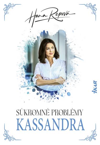 E-kniha Súkromné problémy: Kassandra - Hana Repová