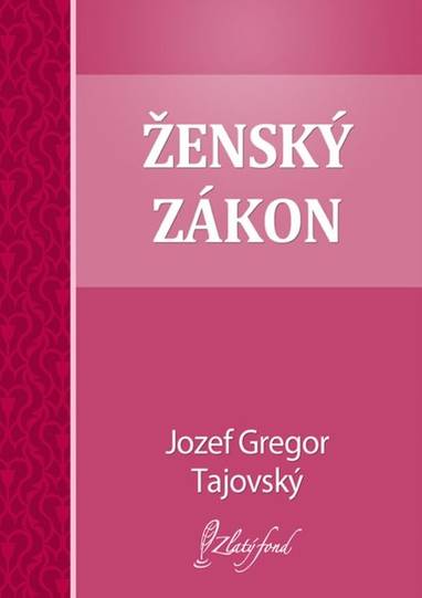 E-kniha Ženský zákon - Jozef Gregor Tajovský