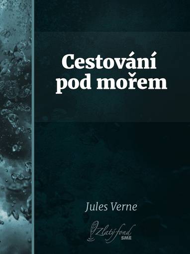 E-kniha Cestování pod mořem - Jules Verne