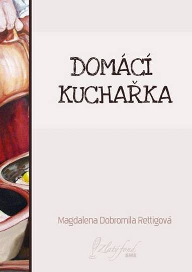 E-kniha Domácí kuchařka - Magdalena Dobromila Rettigová