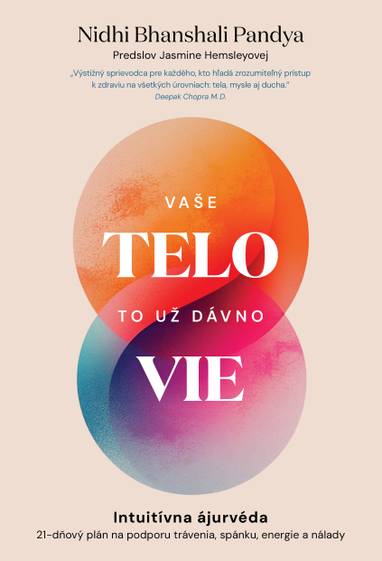 E-kniha Vaše telo to už dávno vie - Nidhi Bhanshali Pandya