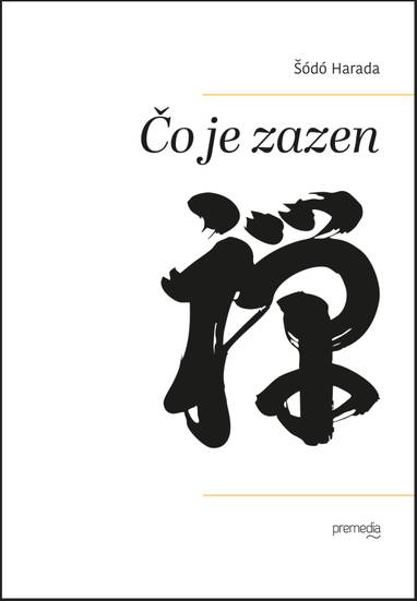 E-kniha Čo je zazen - Šódó Harada