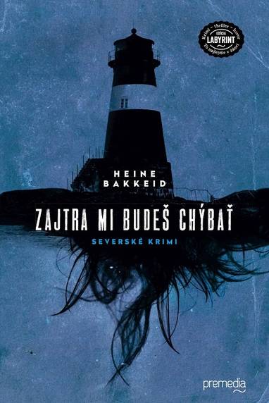 E-kniha Zajtra mi budeš chýbať - Heine Bakkeid