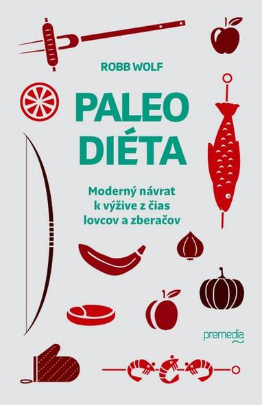 E-kniha Paleo diéta - Robb Wolf
