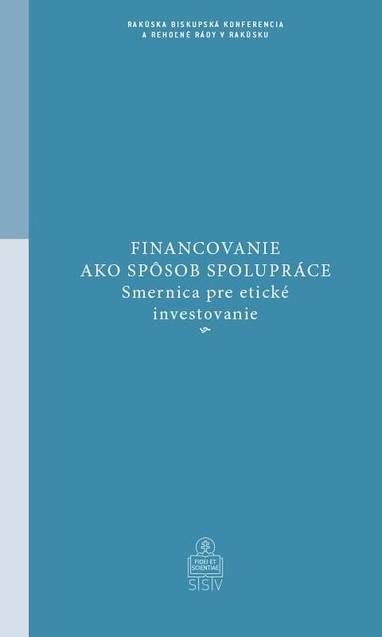 E-kniha Financovanie ako spôsob spolupráce - Rakúska biskupská konferencia a Rehoľné rády v Rakúsku