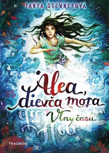 E-kniha Alea, dievča mora 8: Vlny času - Tanya Stewner
