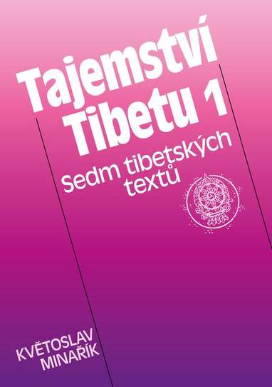 E-kniha Tajemství Tibetu 1 - Květoslav Minařík