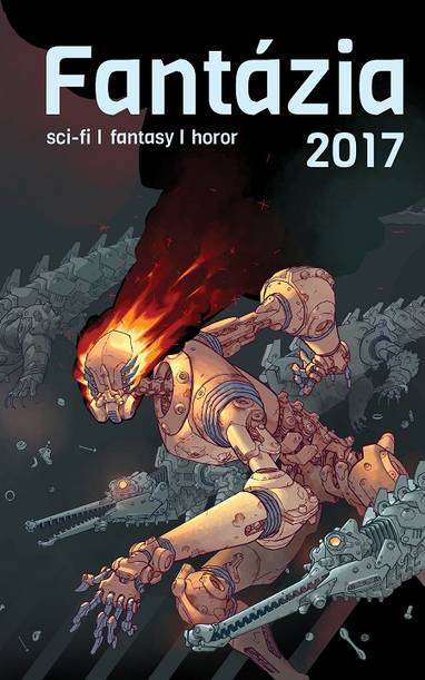 E-kniha Fantázia 2017 - Ivan Aľakša, Lucia Lackovičová