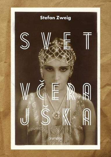 E-kniha Svet včerajška - Stefan Zweig
