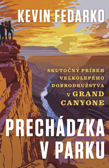 E-kniha Prechádzka v parku - Kevin Fedarko