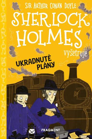 E-kniha Sherlock Holmes vyšetruje: Ukradnuté plány - Arthur Conan Doyle, Stephanie Baudet