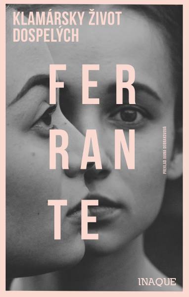E-kniha Klamársky život dospelých - Elena Ferrante