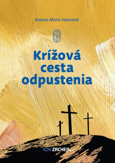 E-kniha Krížová cesta odpustenia - Bożena Maria Hanusiak