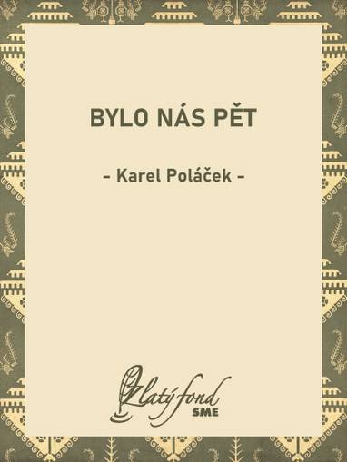 E-kniha Bylo nás pět - Karel Poláček