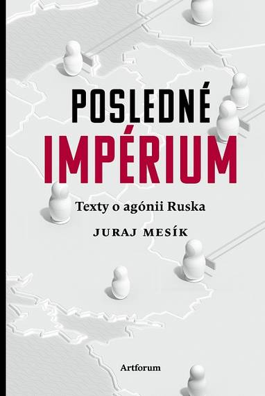 E-kniha Posledné impérium - Juraj Mesík