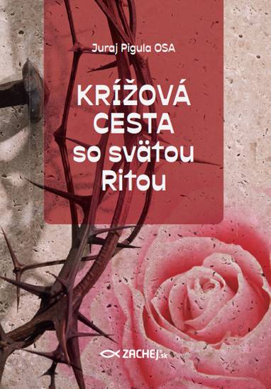 E-kniha Krížová cesta so svätou Ritou - Juraj Pigula