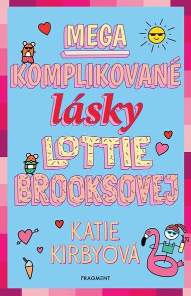 E-kniha Mega komplikované lásky Lottie Brooksovej - Katie Kirbyová