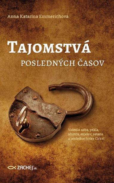 E-kniha Tajomstvá posledných časov - Anna Katarína Emmerich