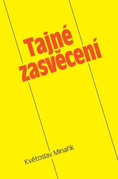 E-kniha Tajné zasvěcení - Květoslav Minařík