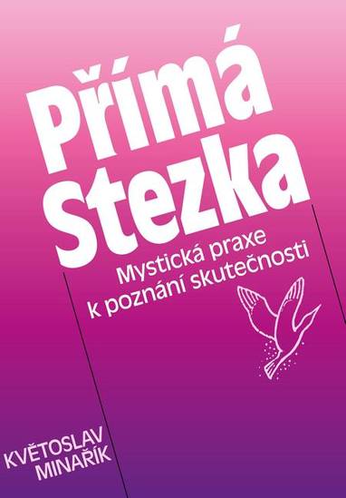 E-kniha Přímá Stezka - Květoslav Minařík