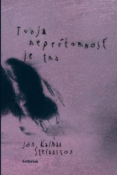 E-kniha Tvoja neprítomnosť je tma - Jón Kalman Stefánsson
