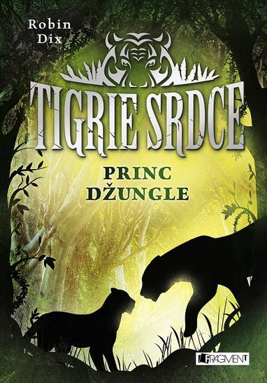 E-kniha Tigrie srdce: Princ džungle - Robin Dix