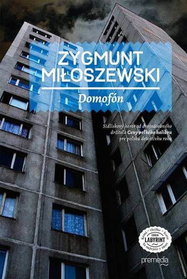E-kniha Domofón - Zygmunt Miłoszewski