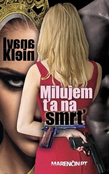 E-kniha Milujem ťa na smrť - Ivana Klein