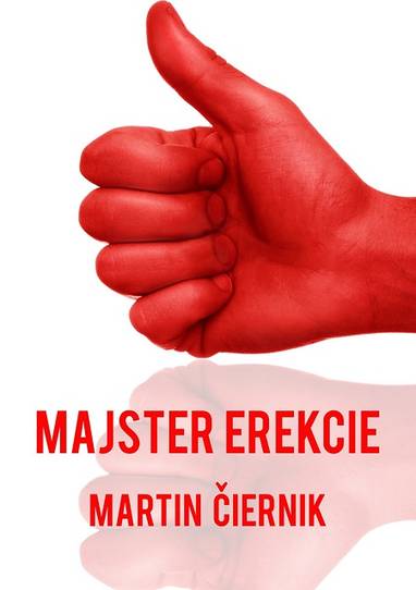 E-kniha Majster erekcie - Martin Čiernik