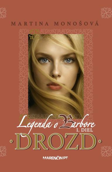 E-kniha Drozd · Legenda o Barbore - Martina Monošová