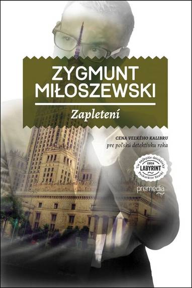 E-kniha Zapletení - Zygmunt Miłoszewski