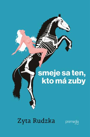 E-kniha Smeje sa ten, kto má zuby - Zyta Rudzka