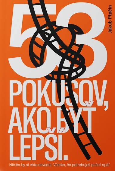 E-kniha 53 pokusov, ako byť lepší - Jakub Ptačin