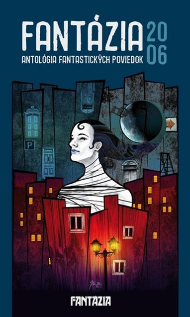 E-kniha Fantázia 2006 – antológia fantastických poviedok - kolektív autorov