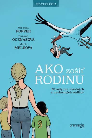 E-kniha Ako zošiť rodinu - autorský kolektív a Miroslav Popper