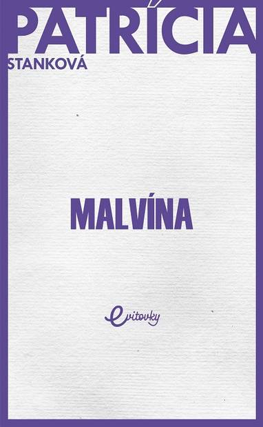 E-kniha Malvína - Patrícia Stanková