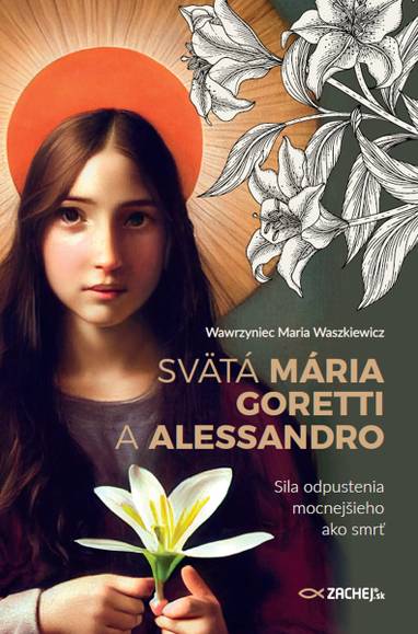 E-kniha Svätá Mária Goretti a Alessandro - Wawrzyniec Maria Waszkiewicz