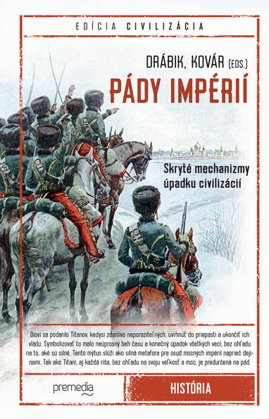 E-kniha Pády impérií - Branislav Kovár, Jakub Drábik