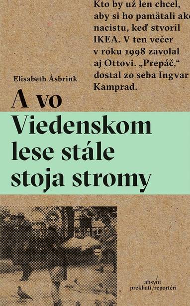 E-kniha A vo Viedenskom lese stále stoja stromy - Elisabeth Asbrink