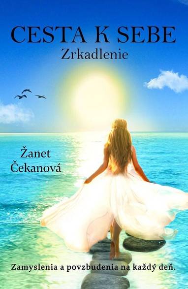 E-kniha Cesta k sebe - Zrkadlenie - Žanet Čekanová