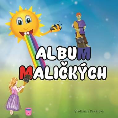 E-kniha Album maličkých - Vladimíra Pekárová