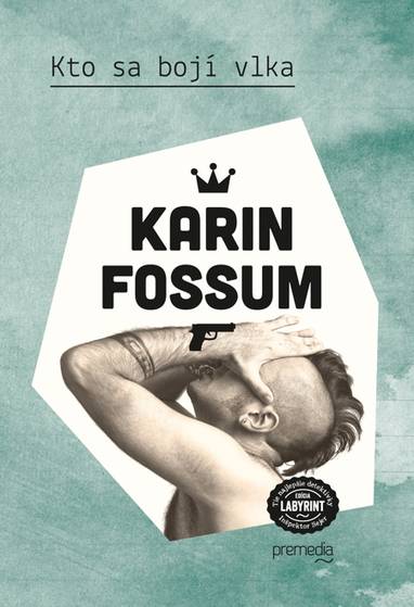 E-kniha Kto sa bojí vlka - Karin Fossum
