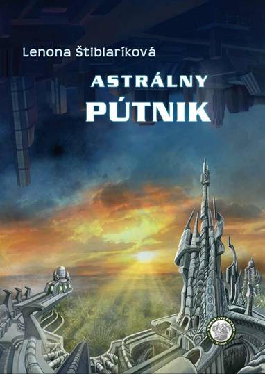 E-kniha Astrálny pútnik - Lenona Štiblaríková