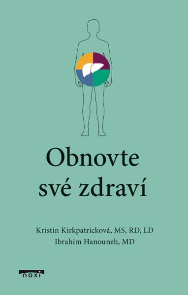 E-kniha Obnovte své zdraví - Ibrahim Hanouneh, Kristin Kirkpatrick