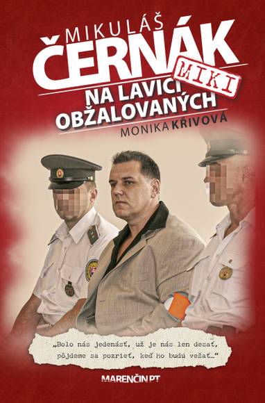 E-kniha Na lavici obžalovaných - Mikuláš Černák a Monika Křivová