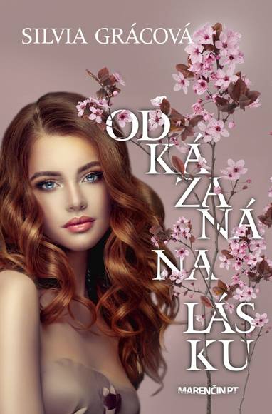 E-kniha Odkazaná na lásku - Silvia Grácová