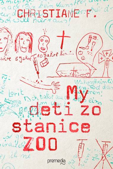 E-kniha My deti zo stanice ZOO - Christiane F.