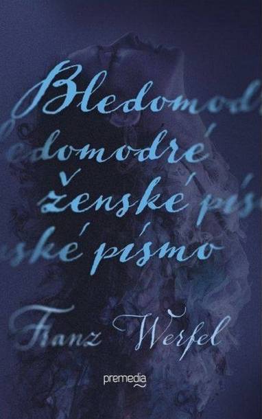 E-kniha Bledomodré ženské písmo - Franz Werfel