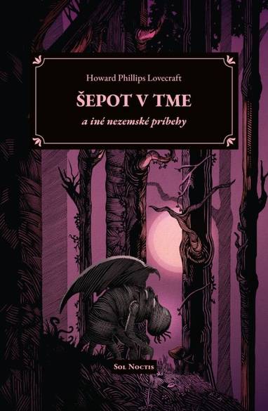 E-kniha Šepot v tme a iné nezemské príbehy - Howard Phillips Lovecraft