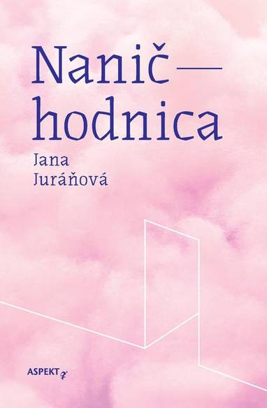 E-kniha Naničhodnica - Jana Juráňová